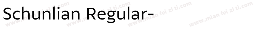 Schunlian Regular字体转换